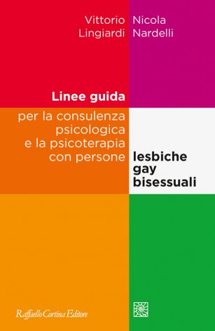 Linee guida per la consulenza psicologica e la psicoterapia con persone lesbiche, gay e bisessuali