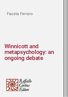 Winnicott and metapsychology: an ongoing debate