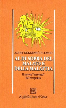 Al di sopra del malato e della malattia