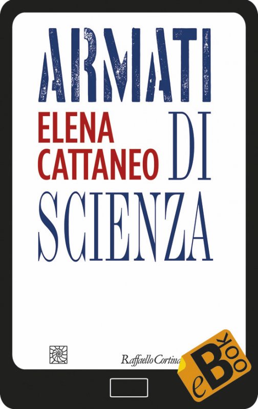 Armati di scienza