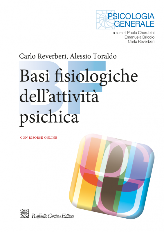 Extra: Basi fisiologiche dell'attività psichica