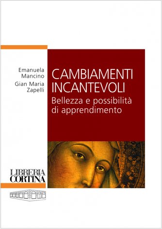 Cambiamenti incantevoli