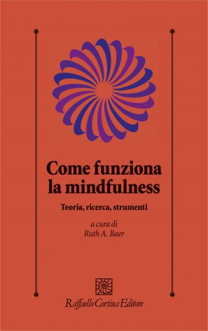 Come funziona la mindfulness