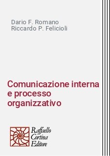 Comunicazione interna e processo organizzativo