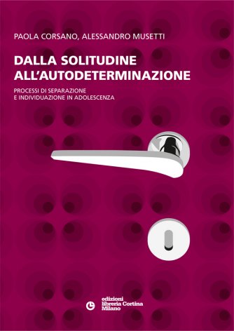 Dalla solitudine all'autodeterminazione