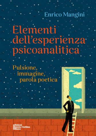 Elementi dell'esperienza psicoanalitica