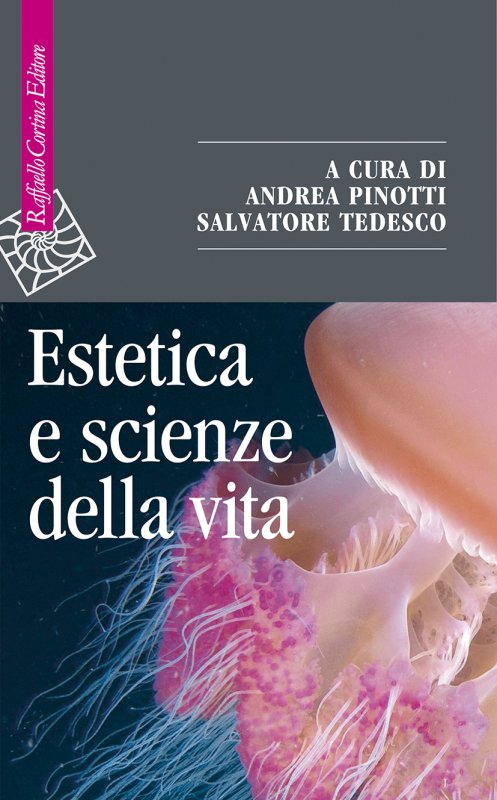Estetica e scienze della vita