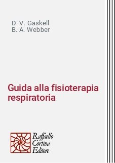 Guida alla fisioterapia respiratoria