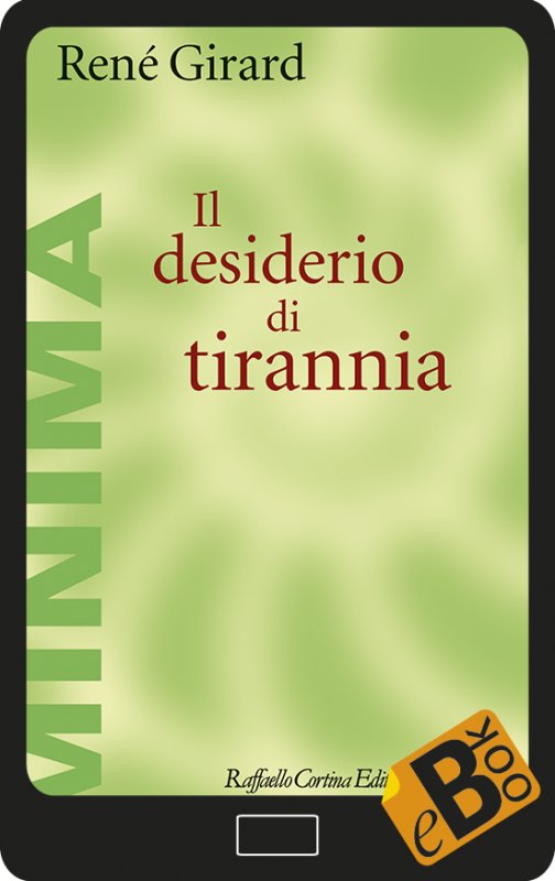 Il desiderio di tirannia