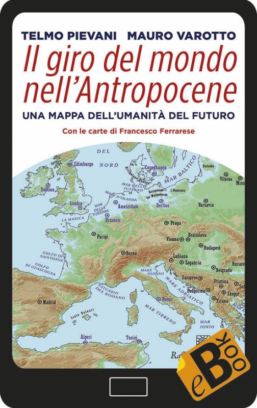 Il giro del mondo nell'Antropocene