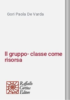Il gruppo-classe come risorsa