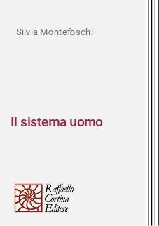 Il sistema uomo