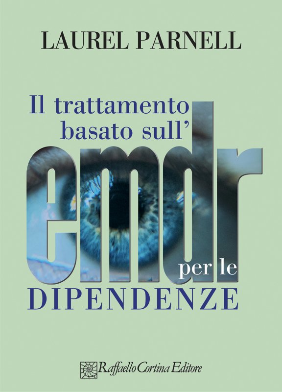 Il trattamento basato sull'EMDR per le dipendenze