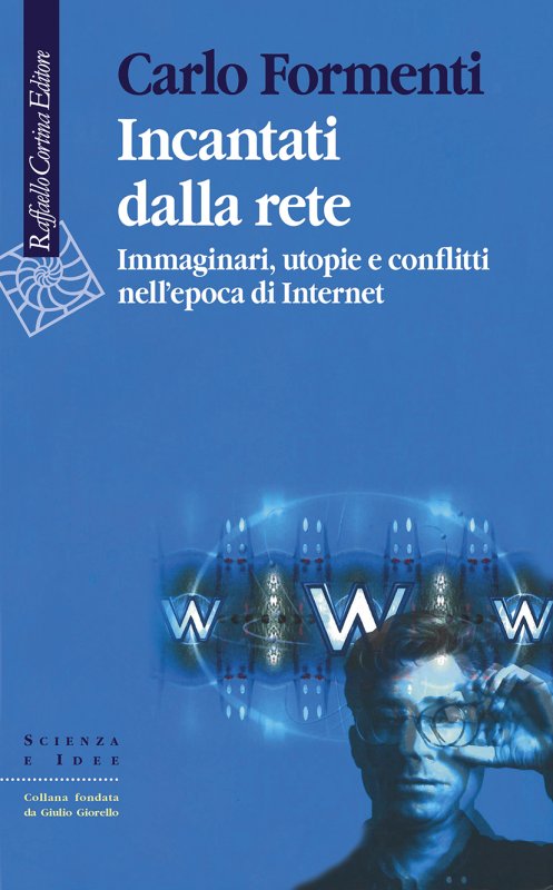 Incantati dalla rete