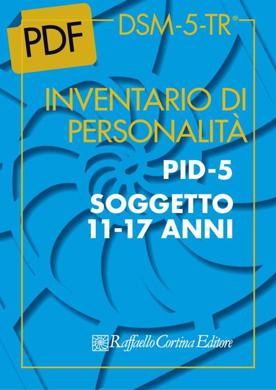 Inventario di personalità - PID-5 - Soggetto 11/17 anni