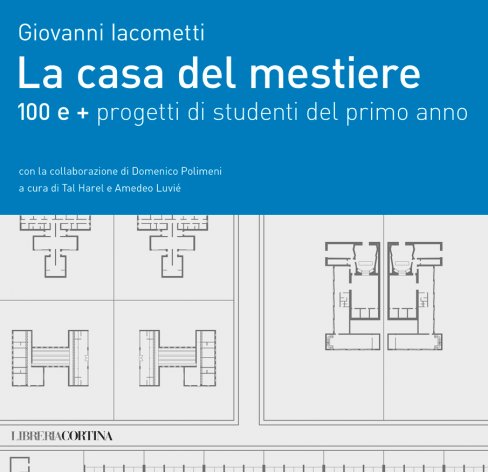 La casa del mestiere