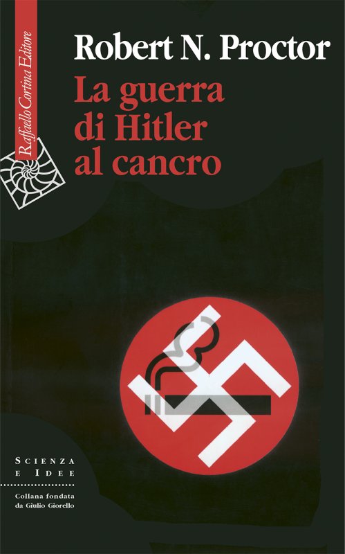 La guerra di Hitler al cancro
