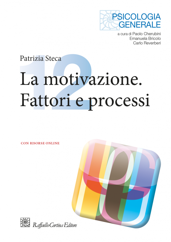 12. La motivazione. Fattori e processi