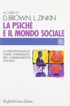 La psiche e il mondo sociale