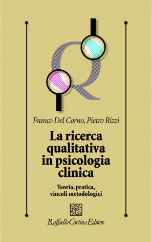 La ricerca qualitativa in psicologia clinica
