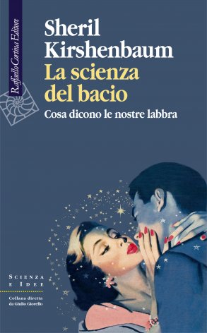 La scienza del bacio