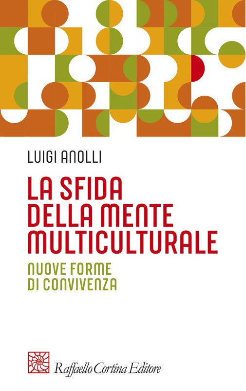 La sfida della mente multiculturale