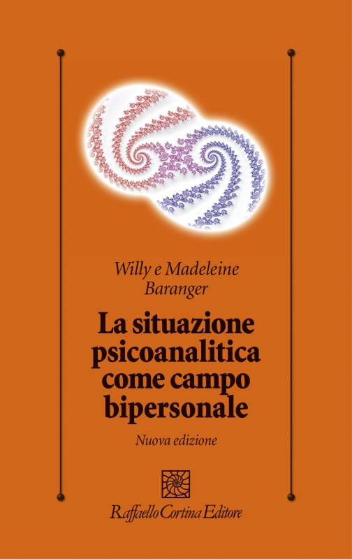 La situazione psicoanalitica come campo bipersonale