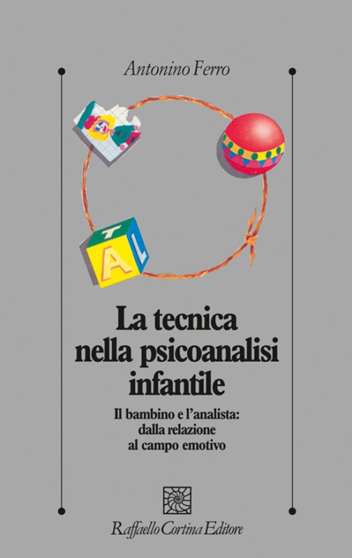 La tecnica nella psicoanalisi infantile