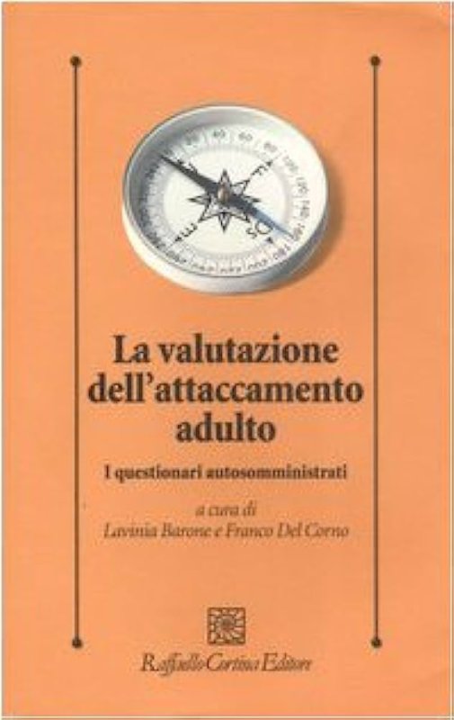 La valutazione dell'attaccamento adulto