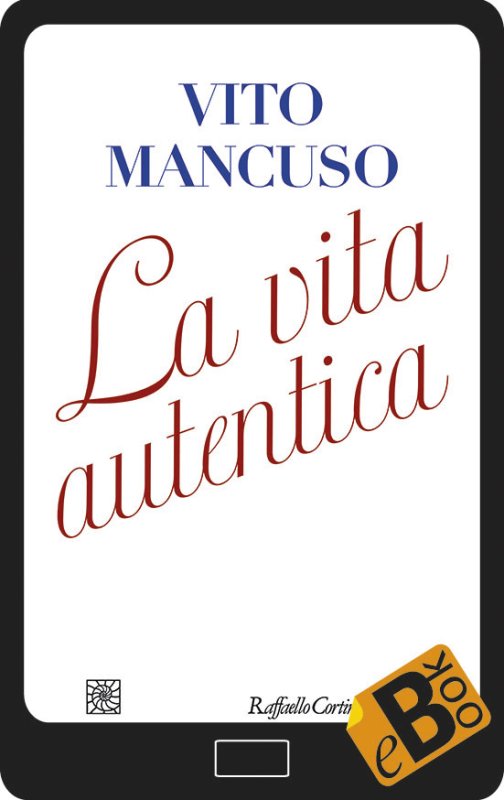 La vita autentica