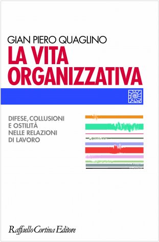 La vita organizzativa