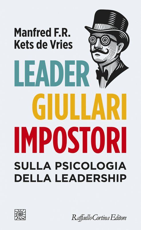 Leader, giullari e impostori