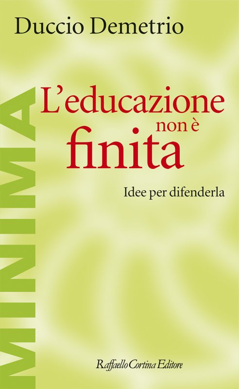 L'educazione non è finita