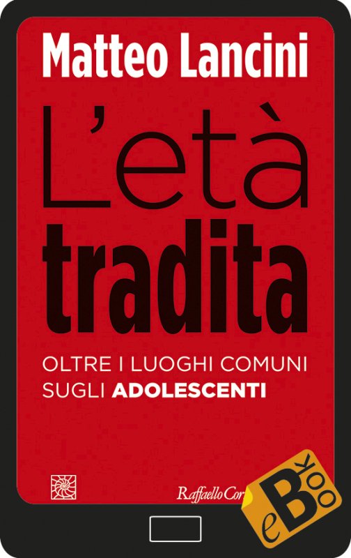L’età tradita