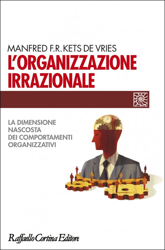 L'organizzazione irrazionale