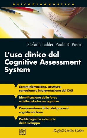 L'uso clinico del Cognitive Assessment System