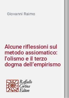Alcune riflessioni sul metodo assiomatico: l’olismo e il terzo dogma dell’empirismo