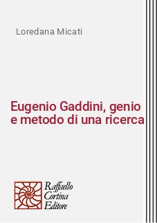Eugenio Gaddini, genio e metodo di una ricerca