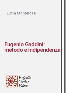 Eugenio Gaddini: metodo e indipendenza