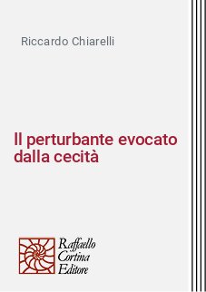 Il perturbante evocato dalla cecità