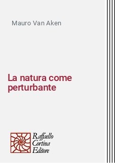 La natura come perturbante