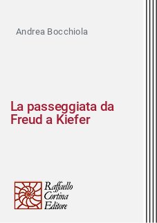 La passeggiata da Freud a Kiefer