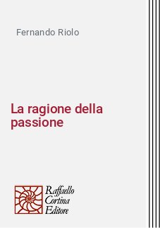 La ragione della passione