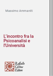 L’incontro fra la Psicoanalisi e l’Università