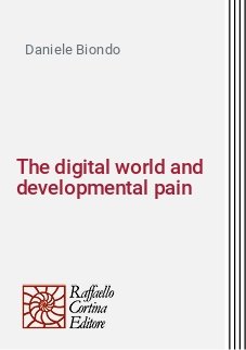 The digital world and developmental pain