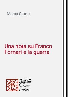 Una nota su Franco Fornari e la guerra