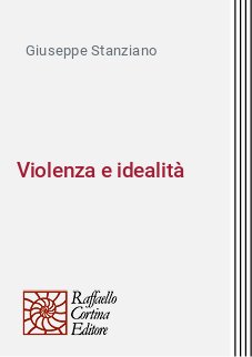 Violenza e idealità
