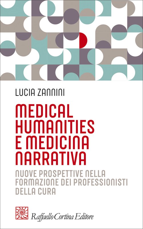 Medical humanities e medicina narrativa