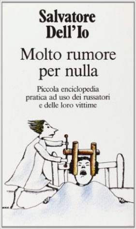 Molto rumore per nulla