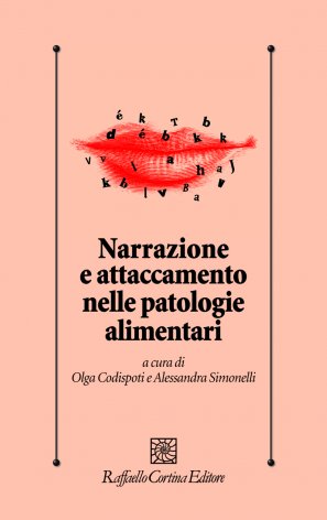 Narrazione e attaccamento nelle patologie alimentari